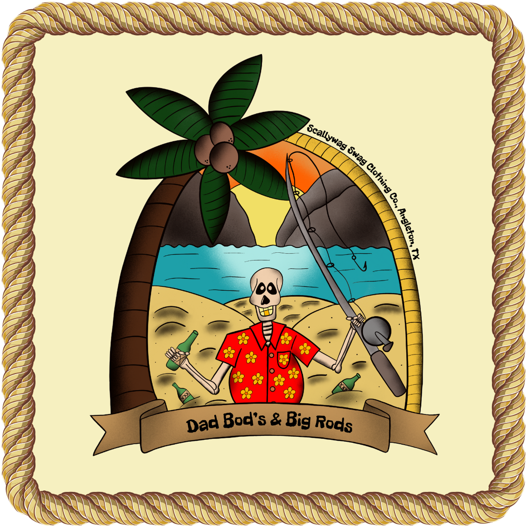 Dad Bod's & Big Rods