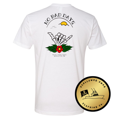 No Bad Days T-Shirt